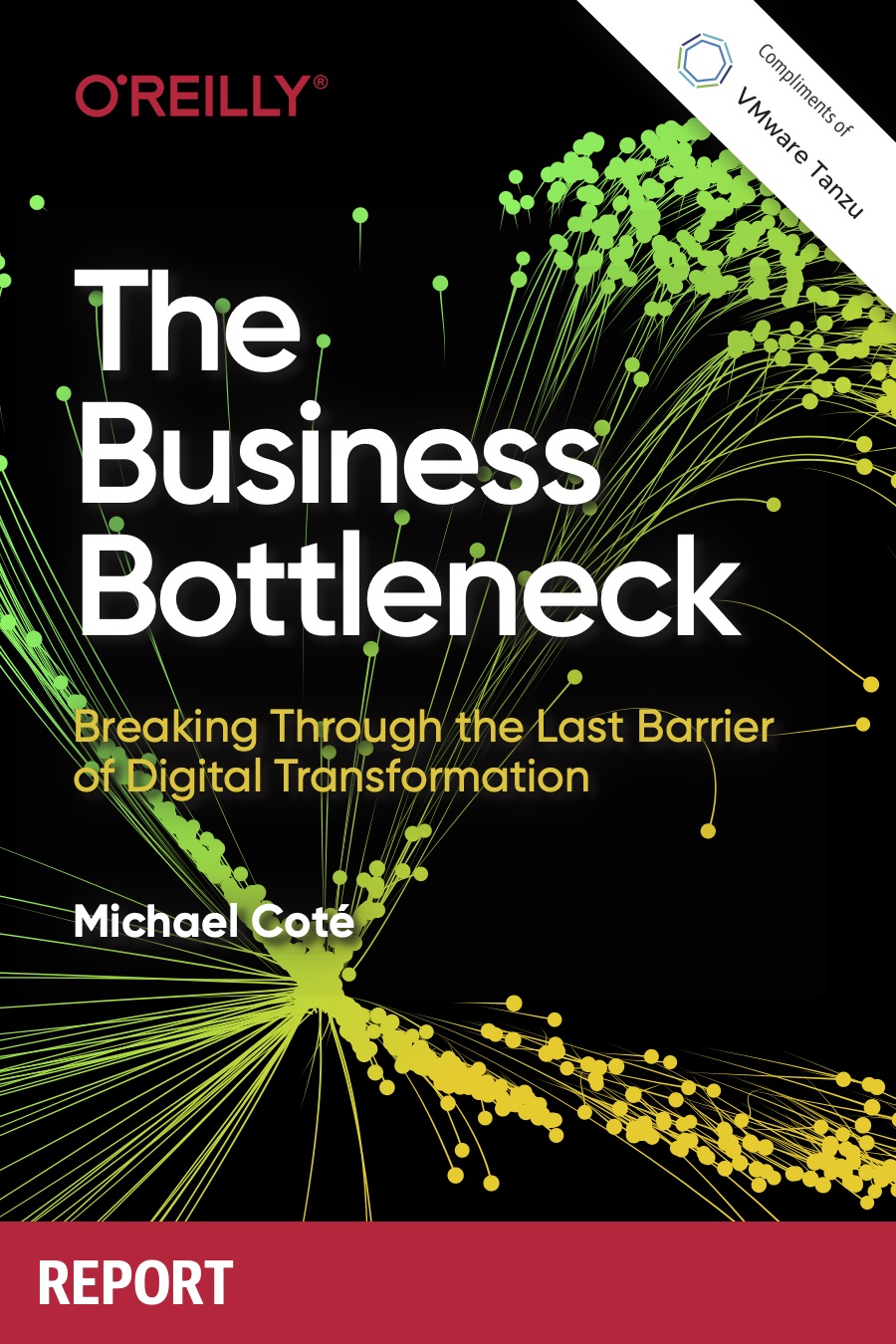 Cover The Business Bottleneck - Coté - 20200206 final