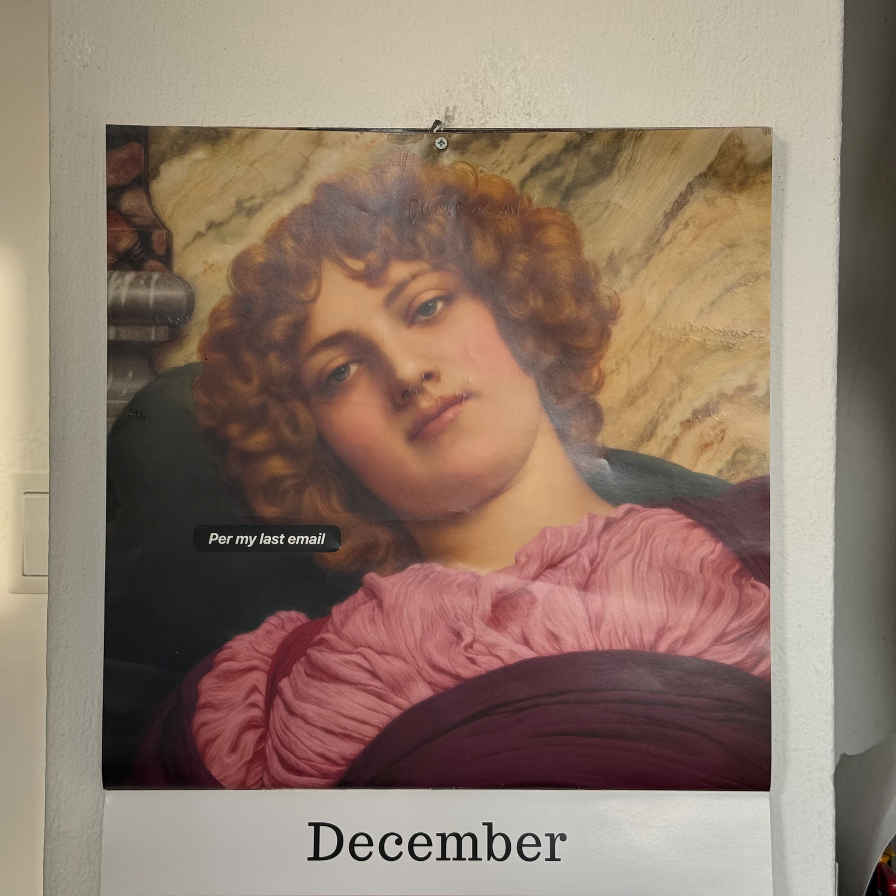 A calendar page depicts a painting of a woman with pink drapery and the text “Per my email”.