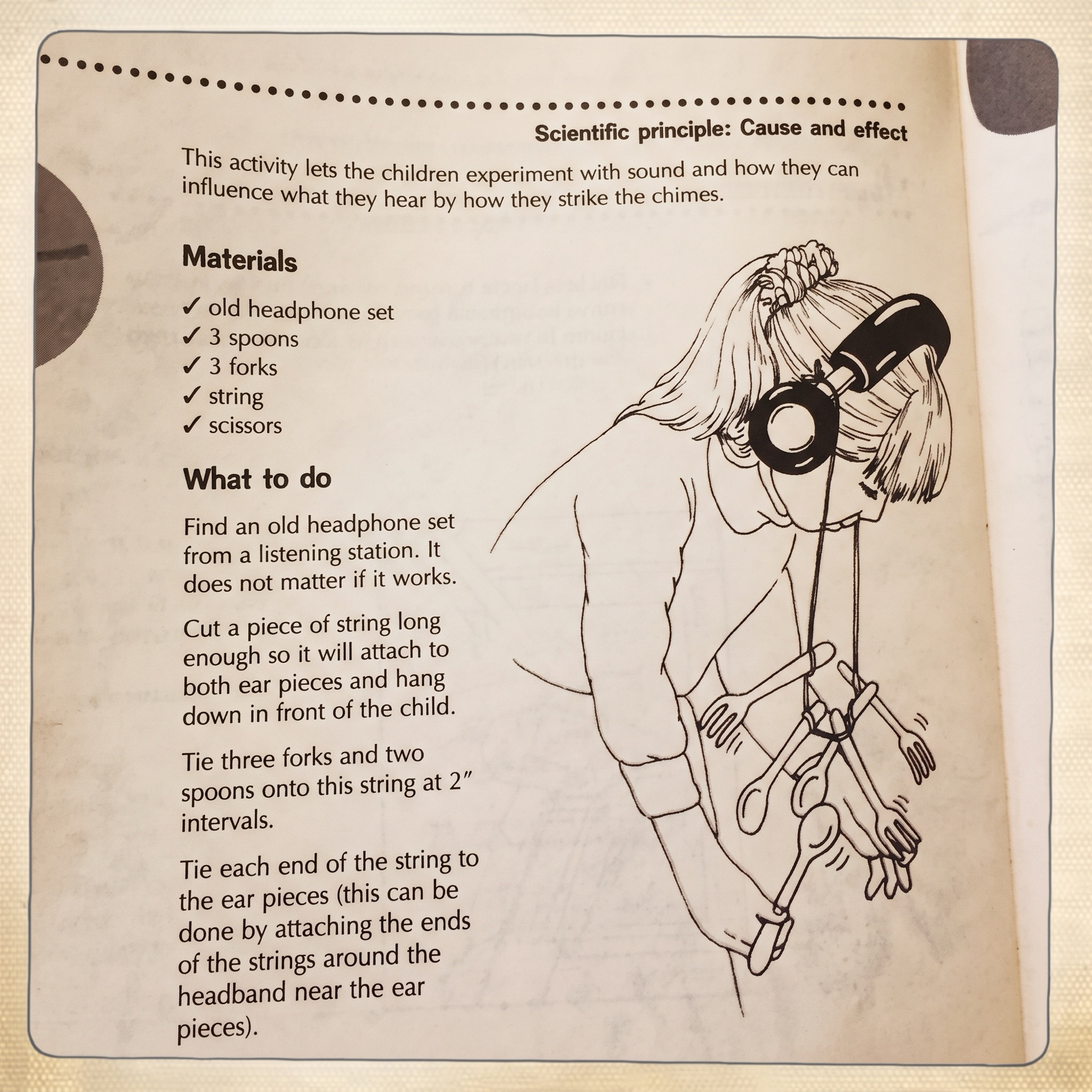 A children's science activity-book page, 'Cause and effect', showing how to make chimes from an old headphone set, spoons and forks, with a line drawing of a child wearing the headphones.